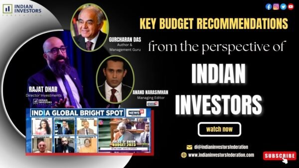 Key Budget Recommendations from the perspective of Indian Investors